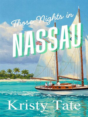 cover image of Those Nights in Nassau